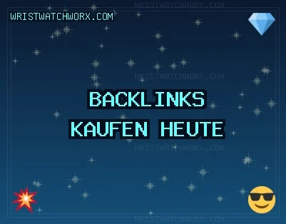 Backlinks kaufen heute Qualitative Backlinks